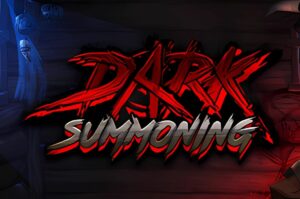 Dark Summoning Slot
