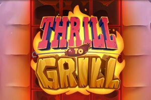 Trill to Grill Slot