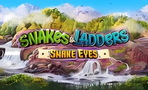 Snakes and Ladders Snake Eyes Slot