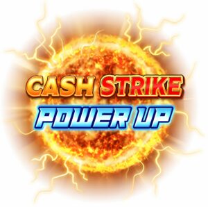 Cash Strike Power Up Slot