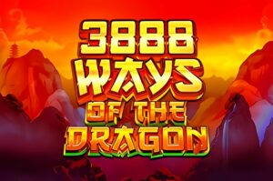 3888 Ways of the Dragon Slot