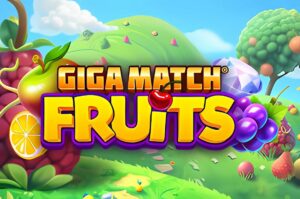 Giga Match Fruits Slot