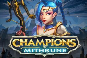 Champions of Mithrune Slot