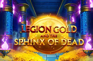 Legion Gold and the Sphinx of Dead Slot