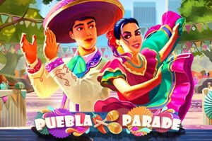 Puebla Parade Slot