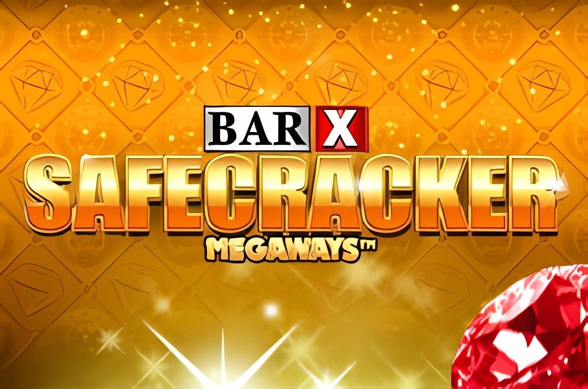 Bar X Safecracker Megaways