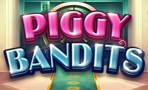 Piggy Bandits Slot