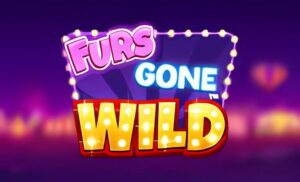 Furs Gone Wild Slot
