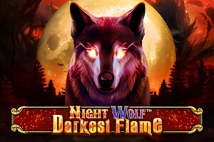Night Wolf Darkest Flame Slot