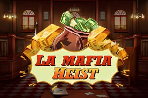 La Mafia Heist Slot