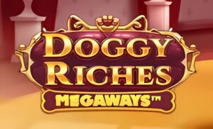 Doggy Riches Megaways Slot