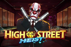 High Street Heist Slot