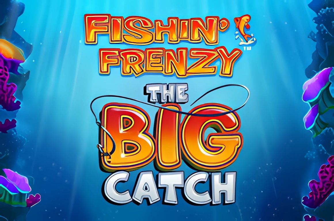 Fishin Frenzy The Big Catch