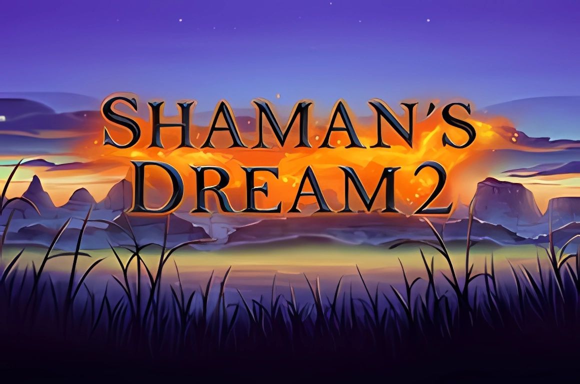Shamans Dream 2