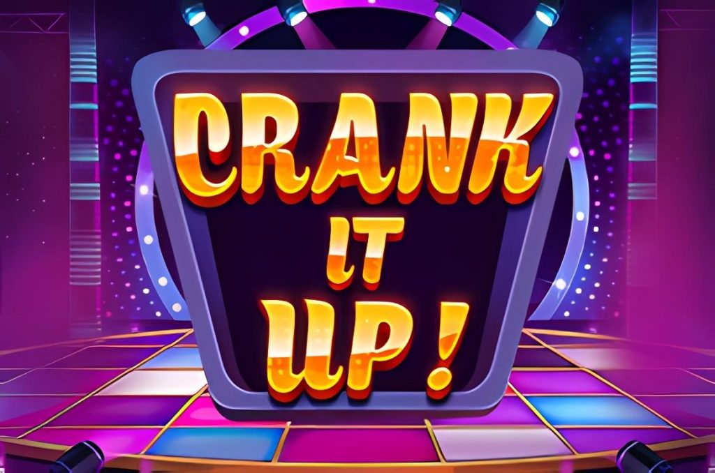 Crank It Up