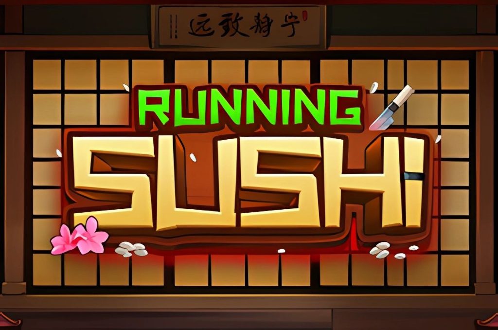 Running Sushi