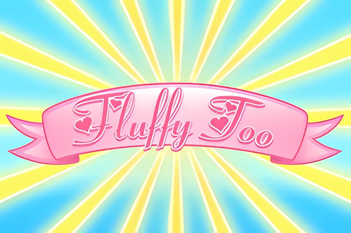 Fluffy Too