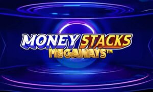 Money Stacks Megaways Slot