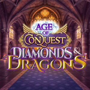 Age of Conquest Diamonds & Dragons Slot